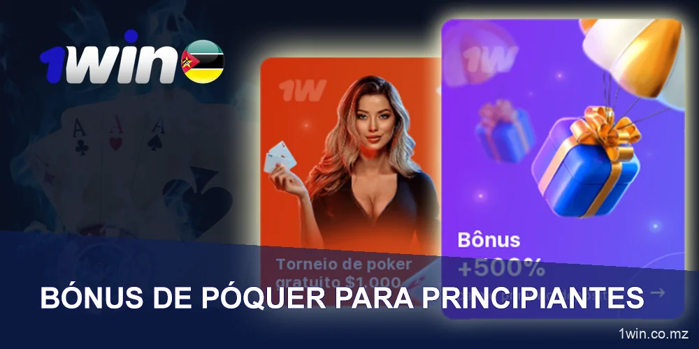 1win Poker Bónus para jogadores Moçambicanos