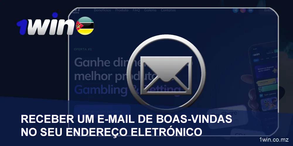 Receba uma carta de boas-vindas do parceiro 1Win em seu endereço de e-mail