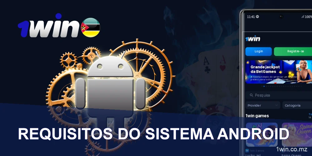 Requisitos de sistema do 1win para Android