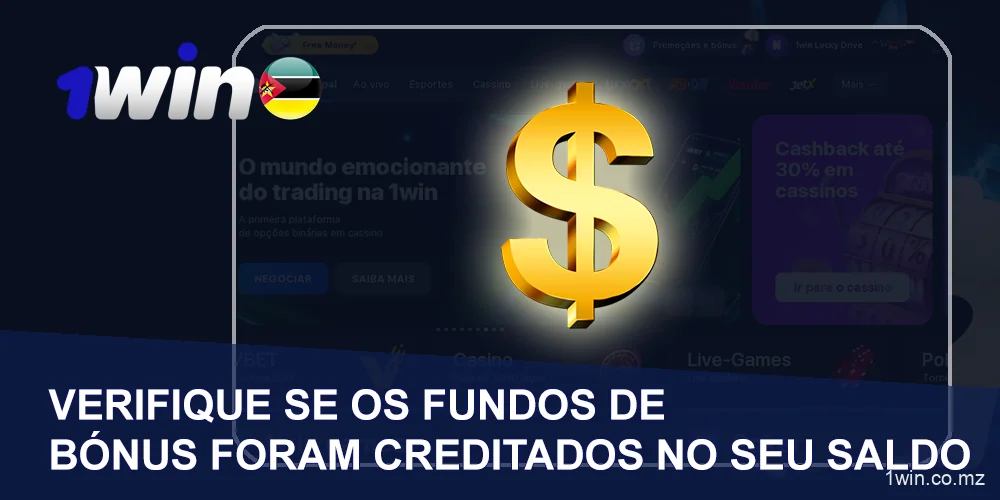 Os fundos de bónus serão creditados no seu saldo 1Win