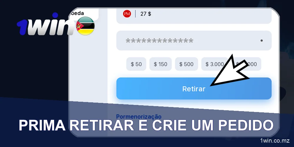 Clique no botão "Retirar" no final do formulário 1Win