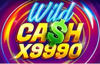 Wild Cash x9990 Slot