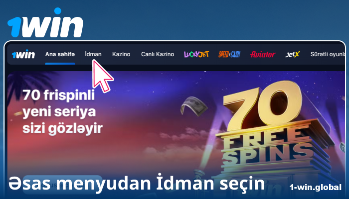 1Win AZ-da idman kateqoriyası seçin