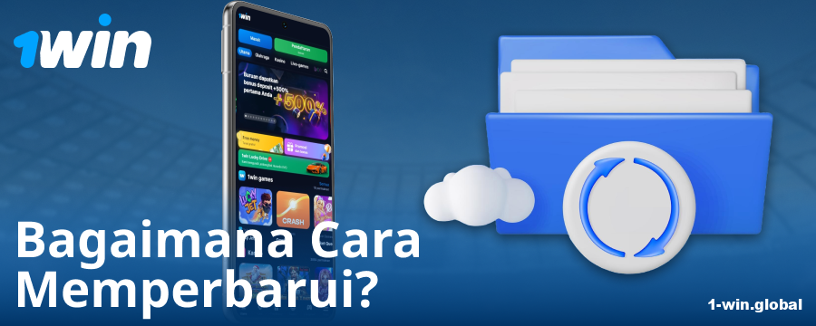Versi Baru Aplikasi 1Win Indonesia
